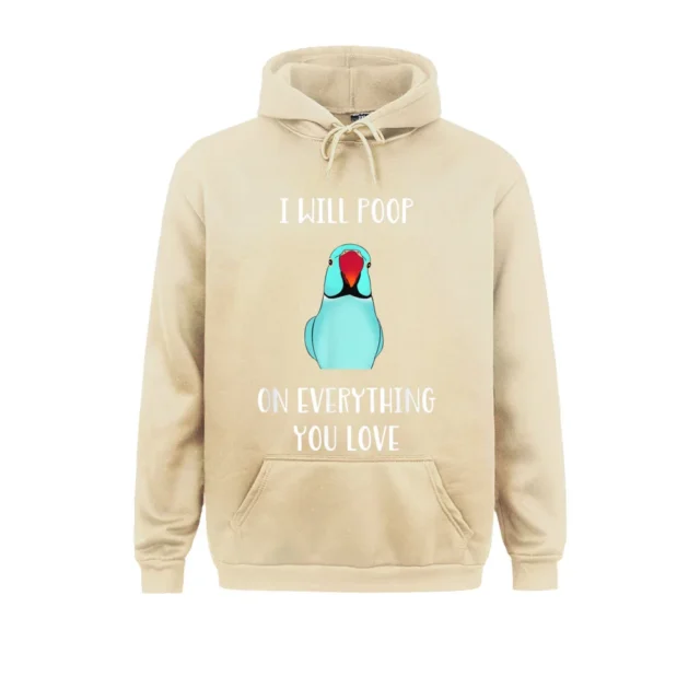 Cute Indian Ringneck I Will Poop On Everything You Love Winter Men Hoodies Long Sleeve Sportswear 2021 Discount Sweatshirts - Image 5